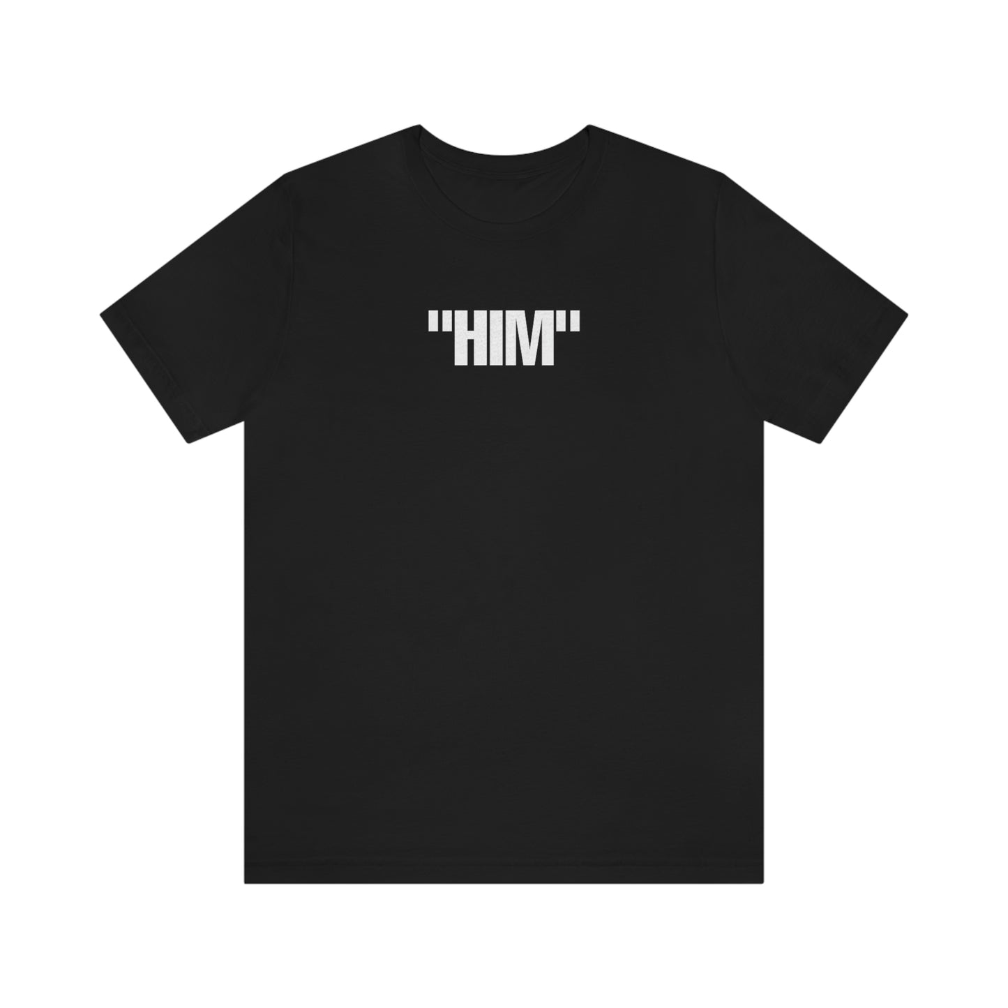 Aftermath Sports "HIM" T-Shirt